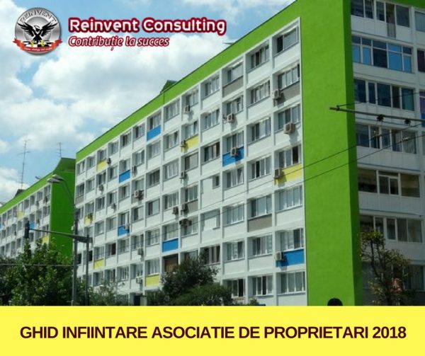 Ghid infiintare asociatie de proprietari 2018 Reinvent Consulting