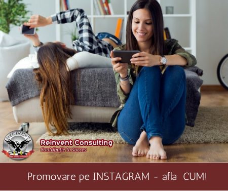 Promovare instagram Reinvent Consulting