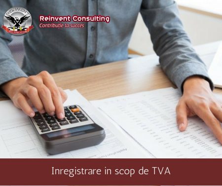 inregistrare in scop de TVA Reinvent Consulting
