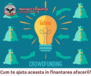 Crowdfunding – cum te ajuta aceasta metoda de finantare in lansarea afacerii-