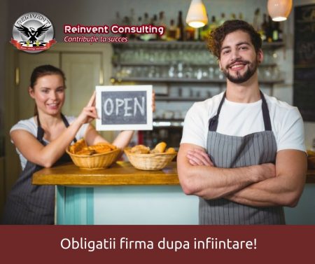 obligatii firma dupa infiintare Reinvent Consulting